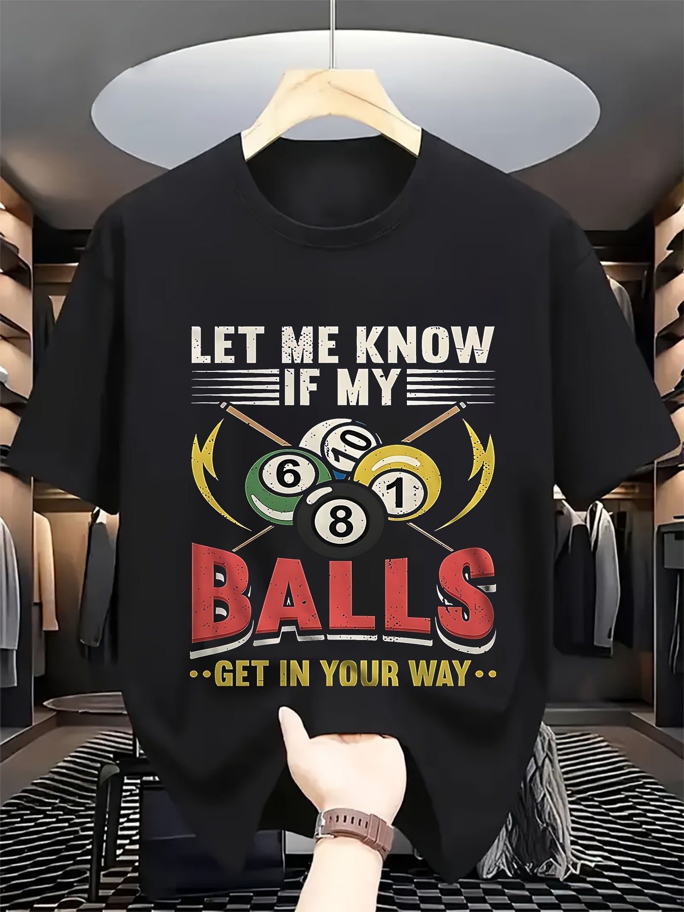 Humorous Pool Billiards T Shirt Let Me Know If Balls
