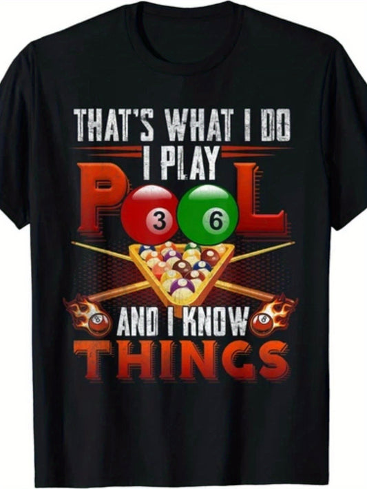 I Play Pool And I Know Favorite Tee Shirt Billiards