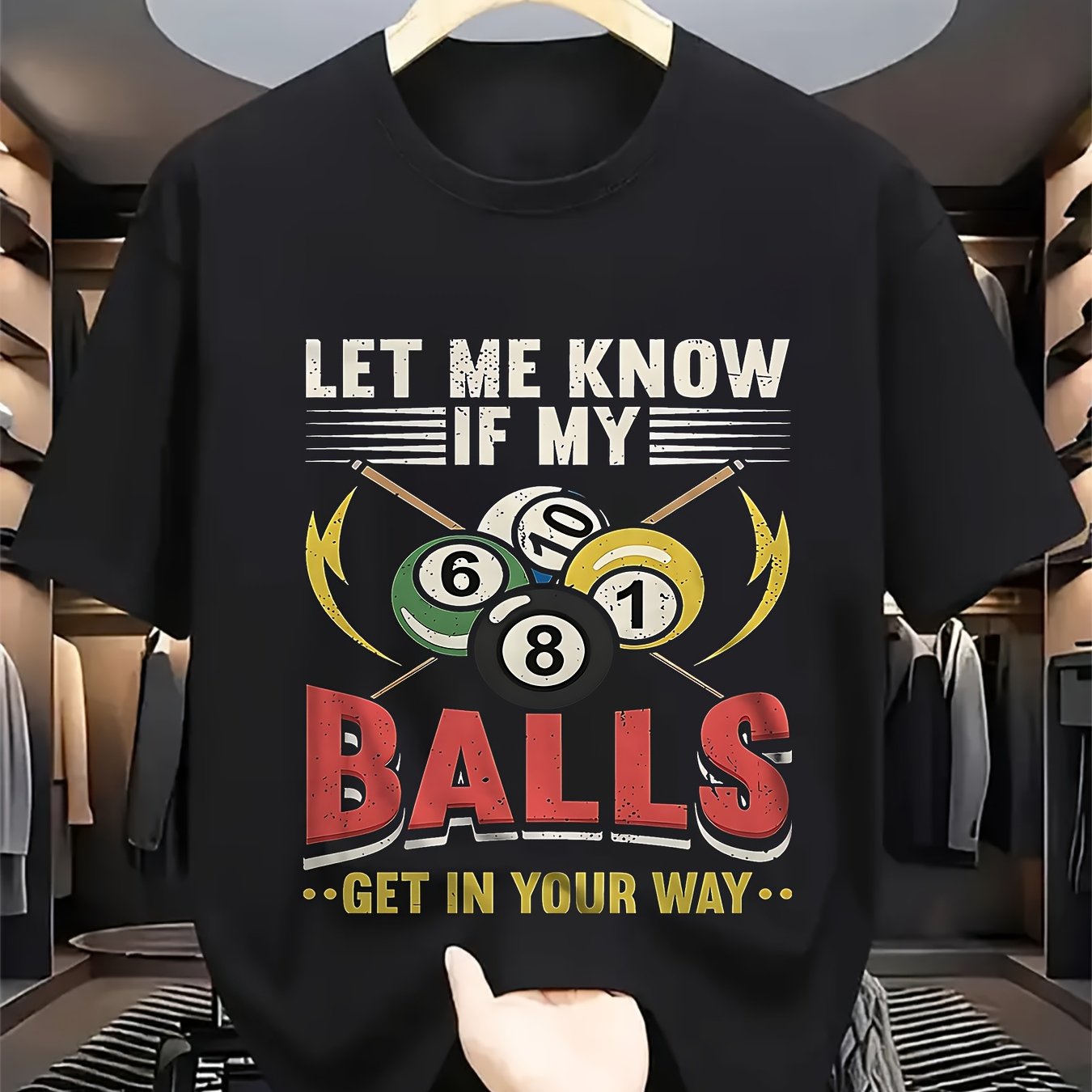 Humorous Pool Billiards T Shirt Let Me Know If Balls