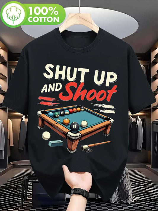 Shut Up And Shoot Pool Billiards T Shirt